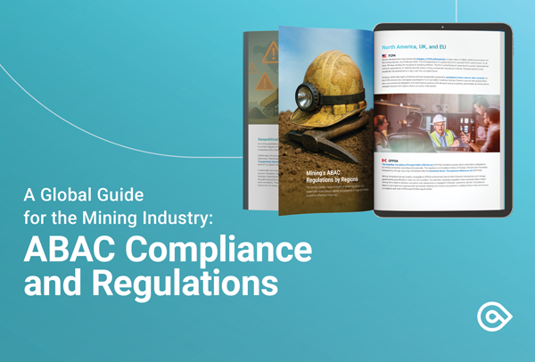 A Global Guide for the Mining Industry: ABAC Compliance and Regulations